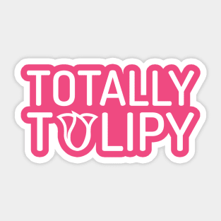 Totally Tulipy (v2) Sticker